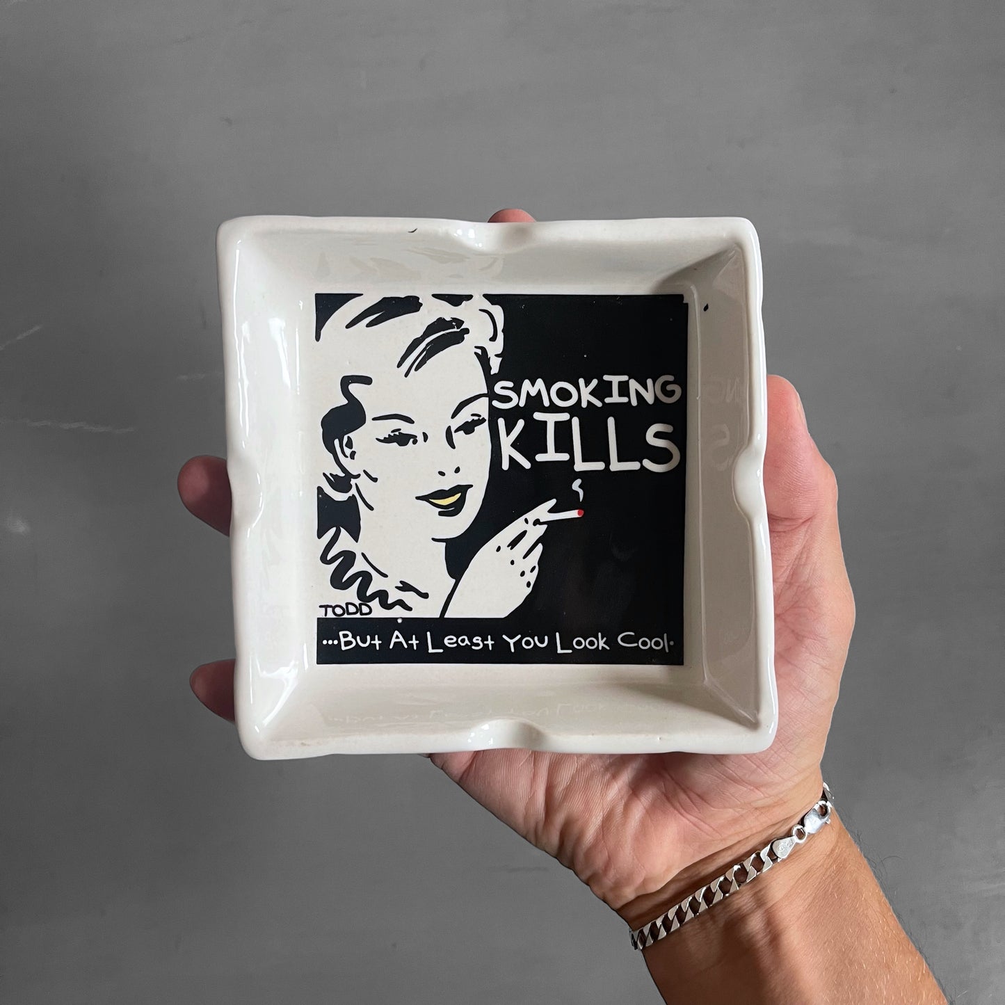 1990s Smoking kills but atleast you look cool ash tray