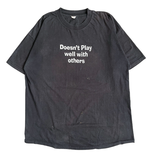 1990s Doesn’t play well with others T-shirt (L)