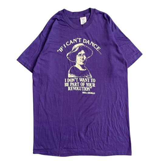 1980s if I can’t dance I don’t want to be part of your revolution T-shirt