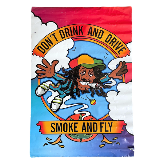 1999 don’t drink and drive smoke and fly poster
