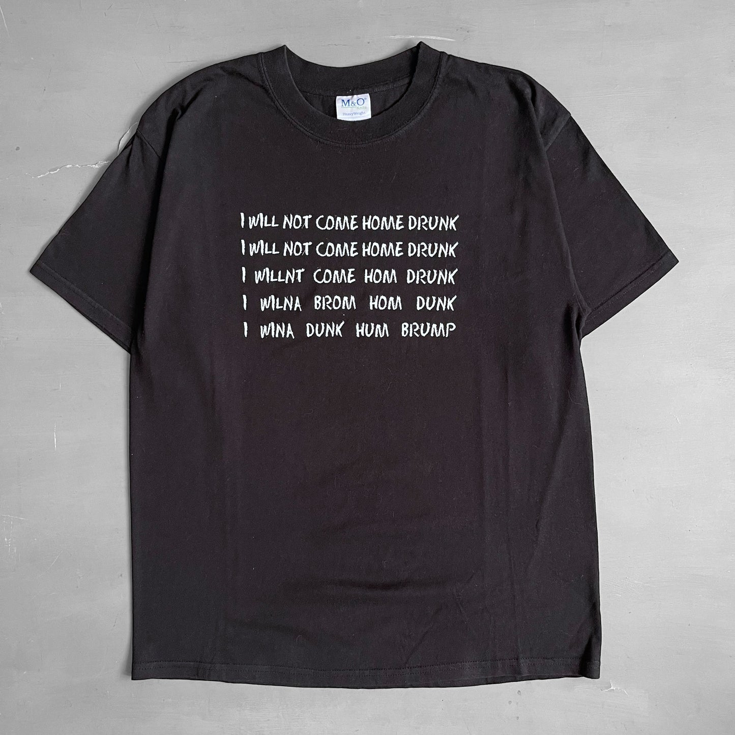 1990s I will not come home drunk T-shirt (L)