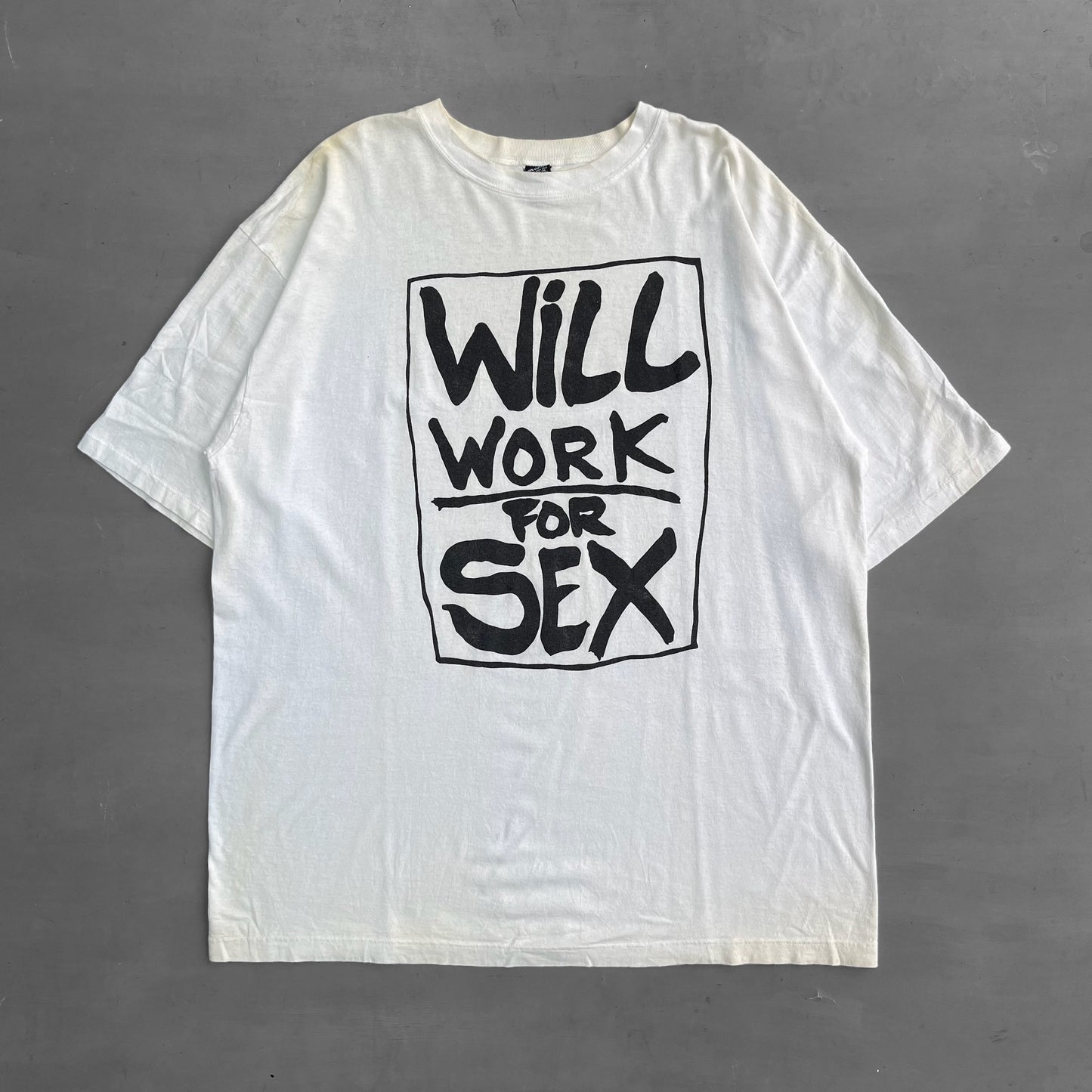 1990s Will work for sex T-Shirt (XXL)