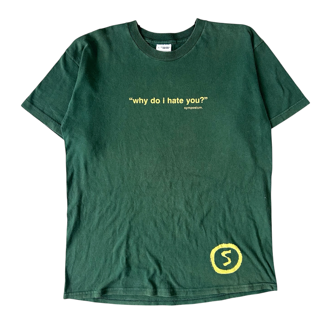 1990s Why do I hate you? T-shirt (L)