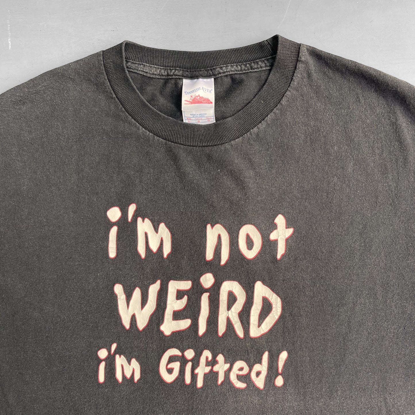 1990s I’m not weird I’m gifted T-Shirt (L)