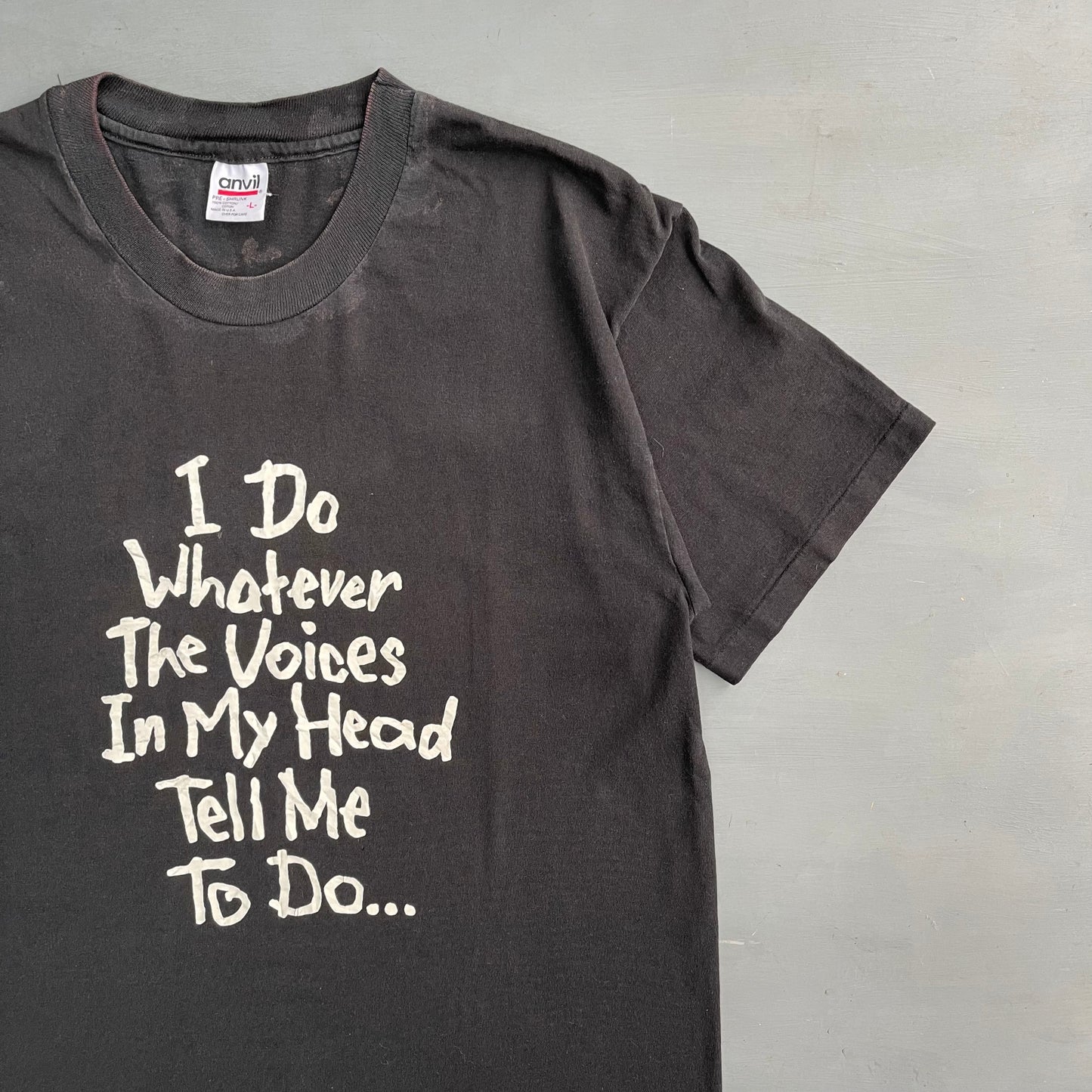 1990s I do whatever the voices in my head tell me to do T-Shirt (L)