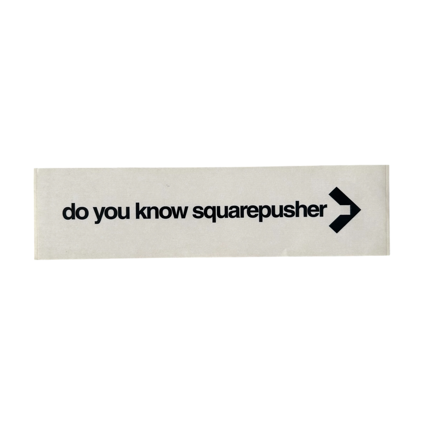 1990s Do you know Squarpusher? Sticker