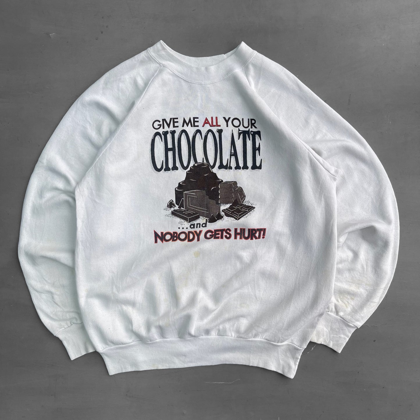 1990s give me all your chocolate & nobody gets hurt sweatshirt (L)