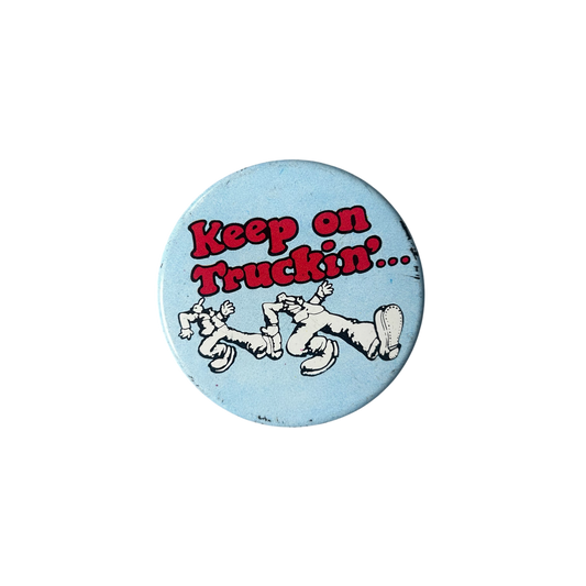 1980s Robert Crumb keep on truckin’ pin badge