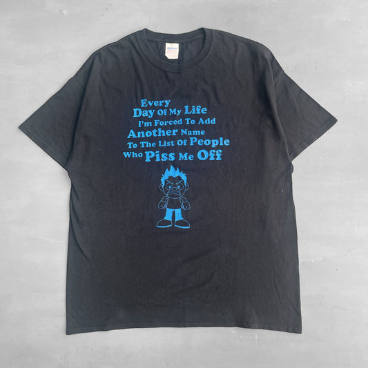 2000s people who piss me off T-Shirt (XL)