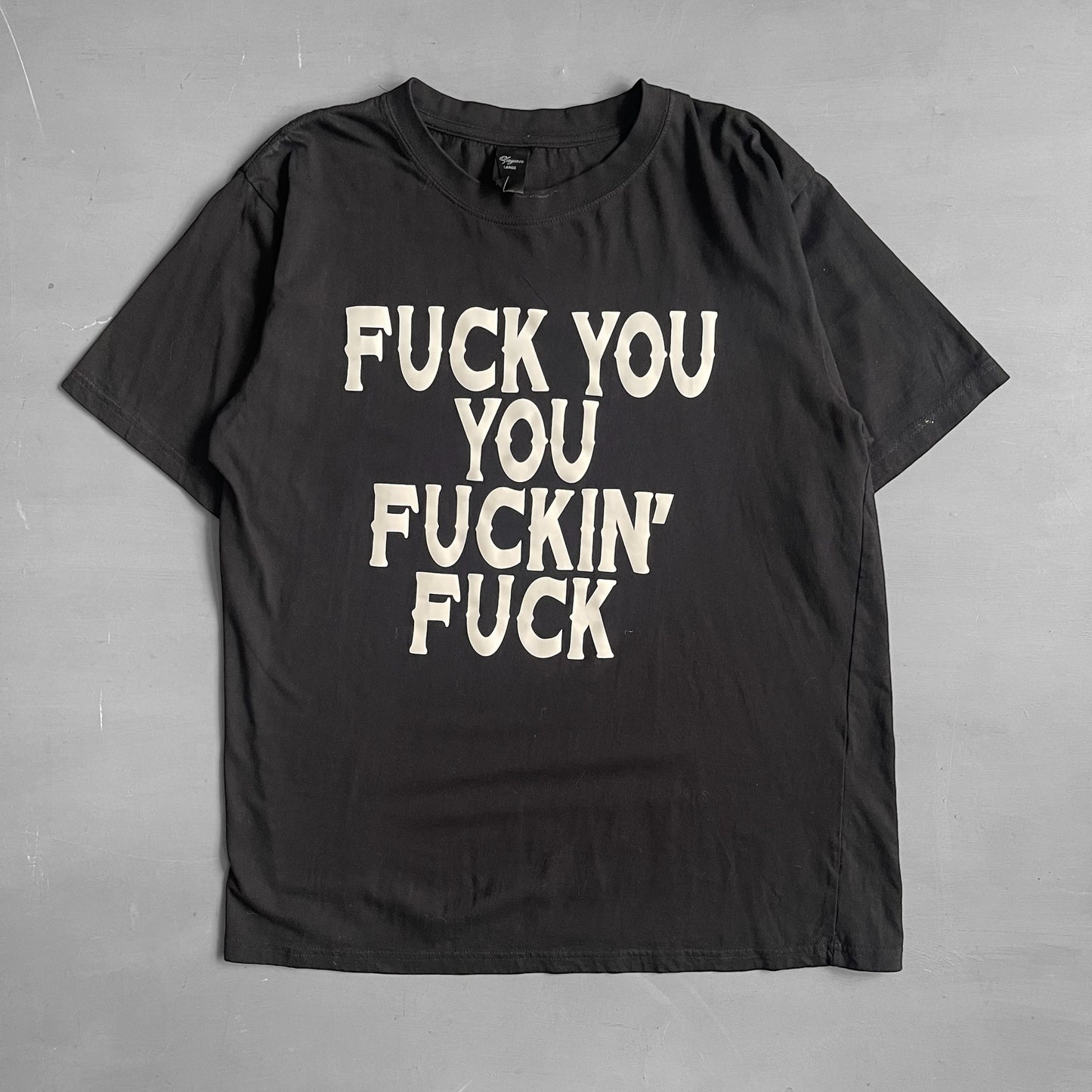 2000s Fuck you you fucking fuck T-Shirt (L)