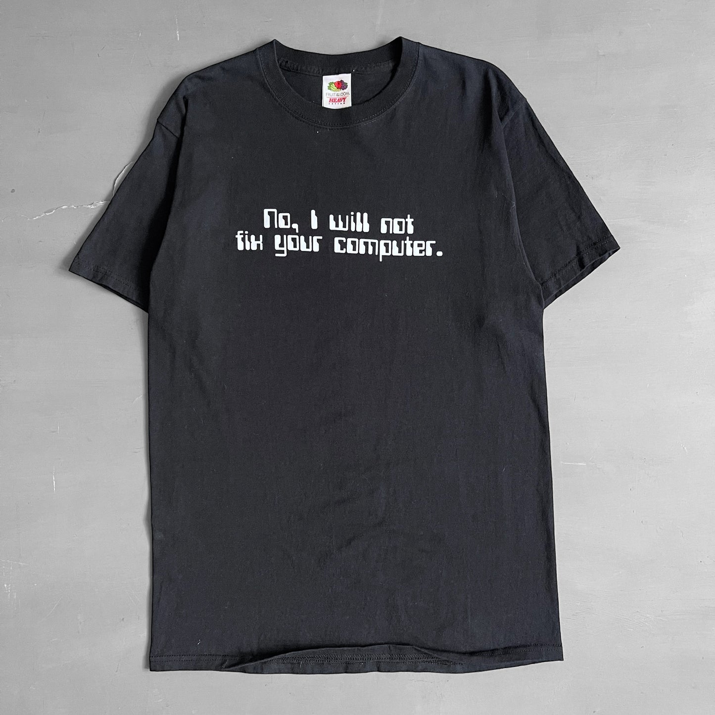 2000s no I will not fix your computer T-shirt (M)