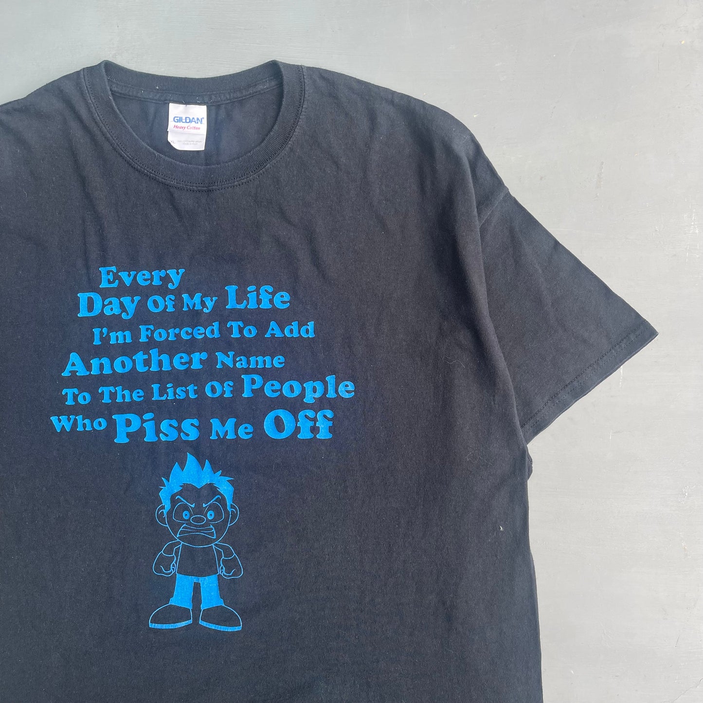 2000s people who piss me off T-Shirt (XL)