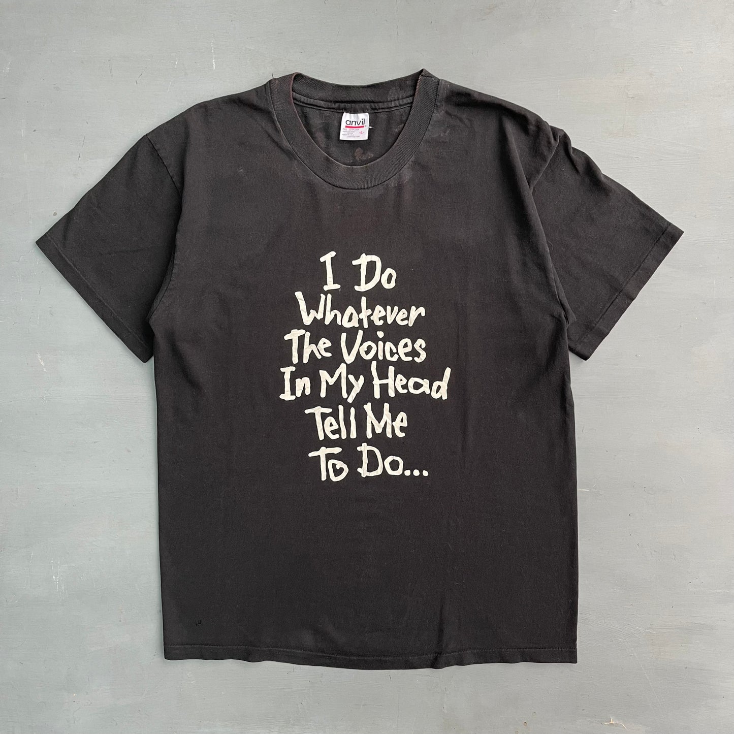 1990s I do whatever the voices in my head tell me to do T-Shirt (L)