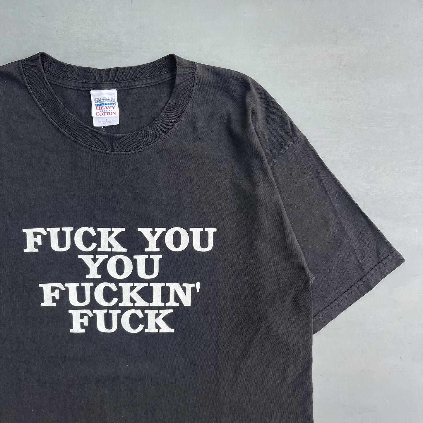 Early 2000s Fuck you you fucking fuck T-Shirt (L)