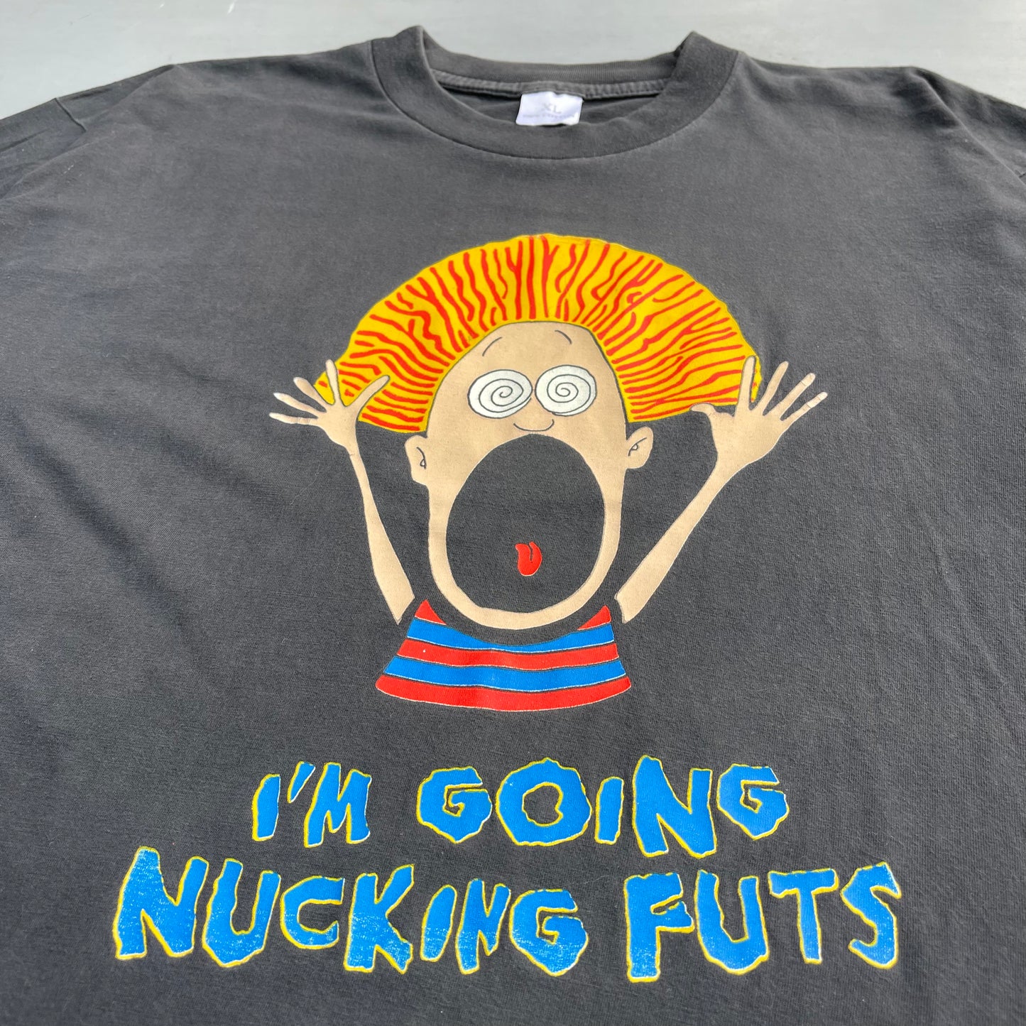 1990s I’m going nucking futs T-Shirt (XL)