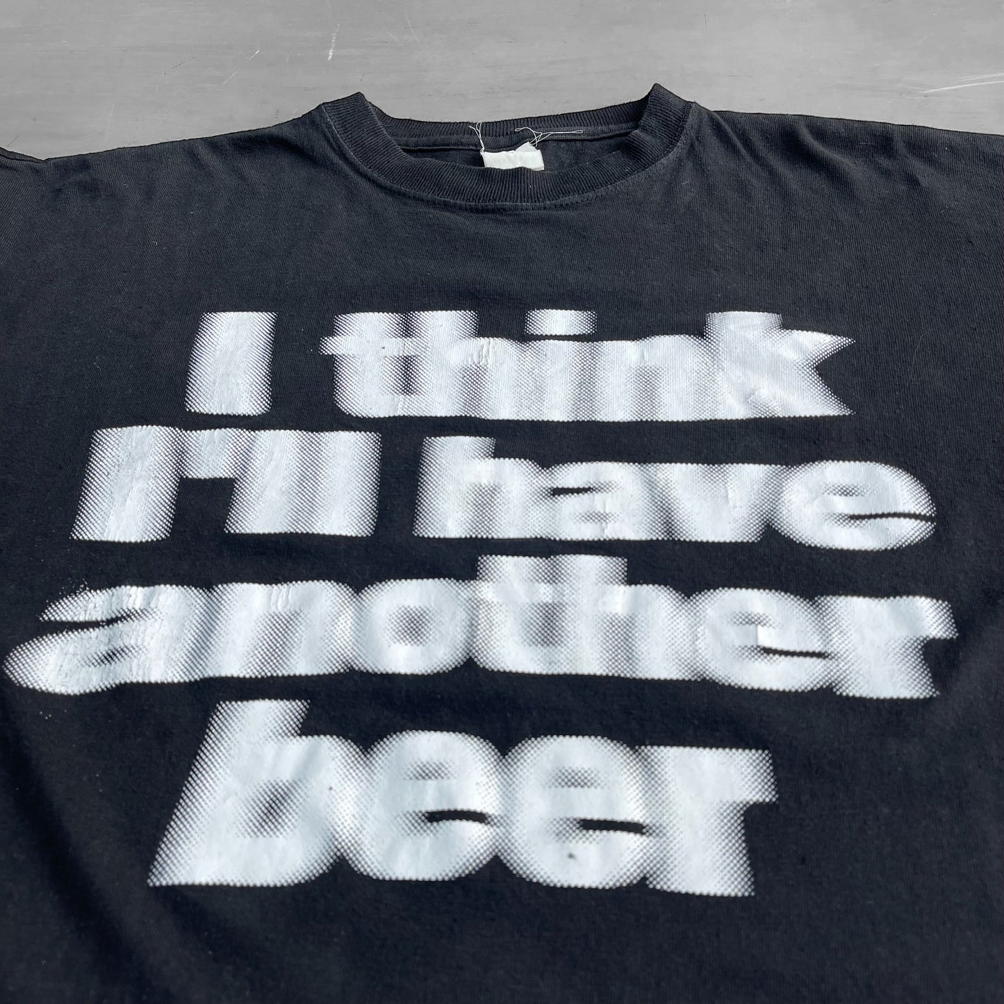 1990s I think I’ll have another beer blurred T-Shirt (L)