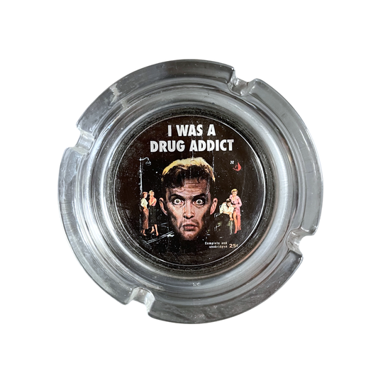 1990s I was a drug addict ashtray