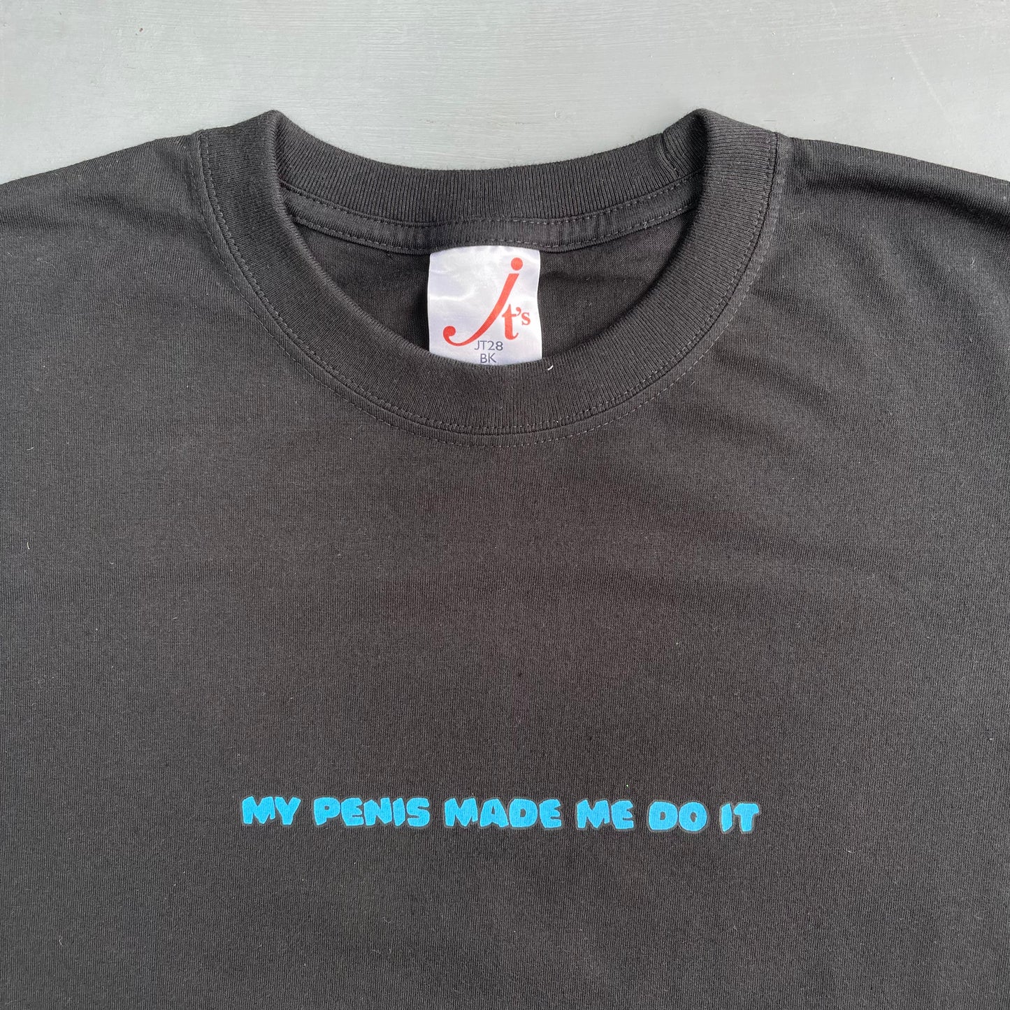 Early 2000s My penis made me do it slogan T-Shirt (XL)